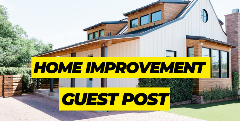 home improvement guest post